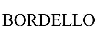 BORDELLO trademark