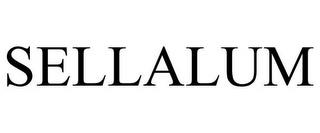 SELLALUM trademark