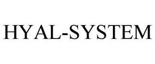 HYAL-SYSTEM trademark