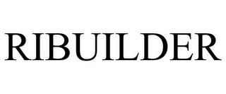 RIBUILDER trademark