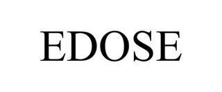 EDOSE trademark