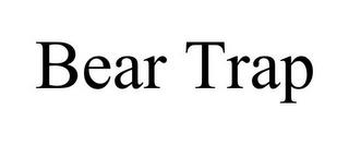 BEAR TRAP trademark