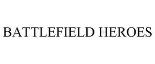 BATTLEFIELD HEROES trademark