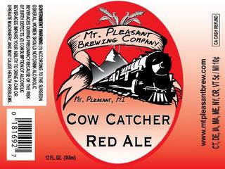 MT. PLEASANT BREWING COMPANY MT. PLEASANT, MI COW CATCHER RED ALE trademark