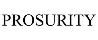 PROSURITY trademark