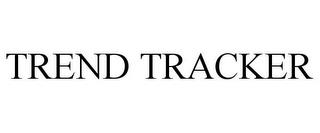 TREND TRACKER trademark