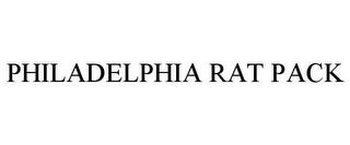 PHILADELPHIA RAT PACK trademark