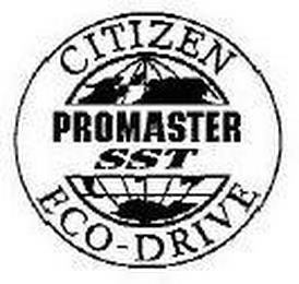 CITIZEN PROMASTER SST ECO-DRIVE trademark