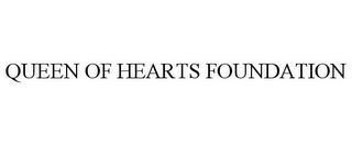 QUEEN OF HEARTS FOUNDATION trademark