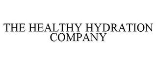 THE HEALTHY HYDRATION COMPANY trademark