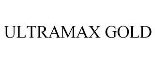 ULTRAMAX GOLD trademark