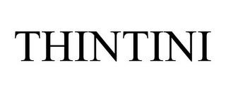 THINTINI trademark