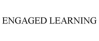 ENGAGED LEARNING trademark