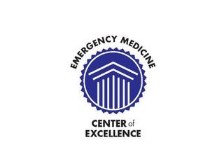 EMERGENCY MEDICINE CENTER OF EXCELLENCE trademark