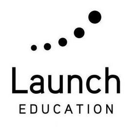 LAUNCH EDUCATION trademark