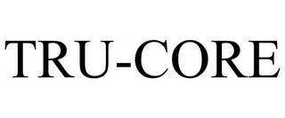 TRU-CORE trademark