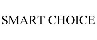 SMART CHOICE trademark