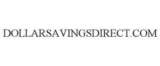 DOLLARSAVINGSDIRECT.COM trademark