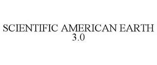 SCIENTIFIC AMERICAN EARTH 3.0 trademark