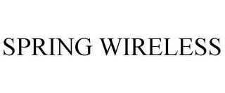 SPRING WIRELESS trademark