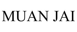 MUAN JAI trademark