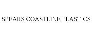 SPEARS COASTLINE PLASTICS trademark