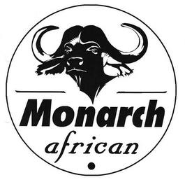 MONARCH AFRICAN trademark