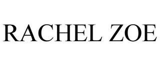 RACHEL ZOE trademark