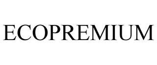 ECOPREMIUM trademark