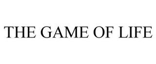 THE GAME OF LIFE trademark