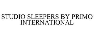 STUDIO SLEEPERS BY PRIMO INTERNATIONAL trademark