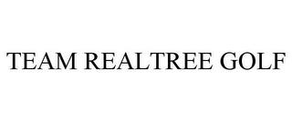 TEAM REALTREE GOLF trademark