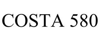 COSTA 580 trademark