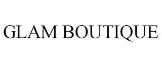 GLAM BOUTIQUE trademark