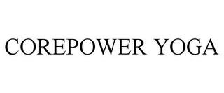 COREPOWER YOGA trademark