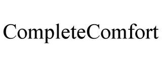 COMPLETECOMFORT trademark