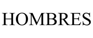 HOMBRES trademark