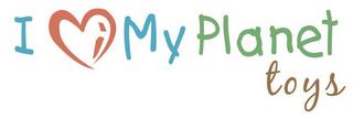 I MY PLANET TOYS trademark