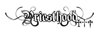 PRIESTHOOD trademark