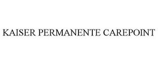 KAISER PERMANENTE CAREPOINT trademark