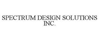 SPECTRUM DESIGN SOLUTIONS INC. trademark