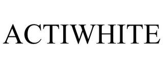 ACTIWHITE trademark