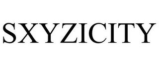 SXYZICITY trademark