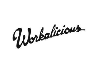 WORKALICIOUS trademark