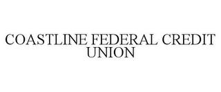 COASTLINE FEDERAL CREDIT UNION trademark