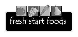 FRESH START FOODS trademark