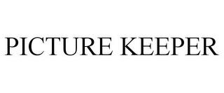 PICTURE KEEPER trademark