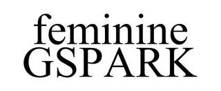 FEMININE GSPARK trademark