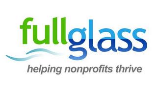 FULL GLASS HELPING NONPROFITS THRIVE trademark