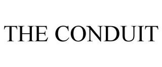 THE CONDUIT trademark